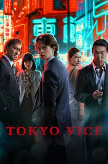 Tokyo Vice Tokyo Vice