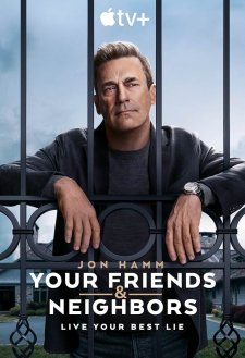 Your Friends & Neighbors Your Friends & Neighbors