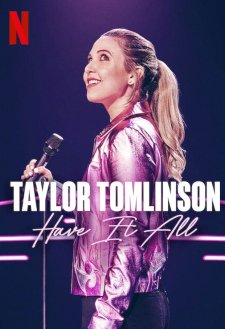 Taylor Tomlinson: Have It All