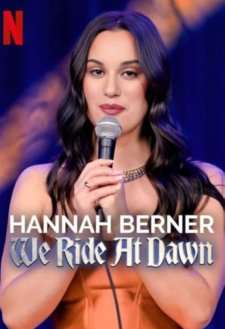 Hannah Berner: We Ride at Dawn