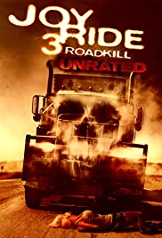 Joy Ride 3: Road Kill Joy Ride 3: Road Kill