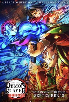 Demon Slayer: Kimetsu no Yaiba - Infinity Castle Demon Slayer: Kimetsu no Yaiba - Infinity Castle