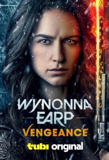 Wynonna Earp: Vengeance Wynonna Earp: Vengeance