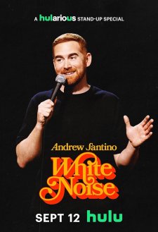 Andrew Santino: White Noise Andrew Santino: White Noise