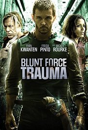 Blunt Force Trauma Blunt Force Trauma