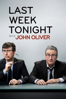 Last Week Tonight with John Oliver Last Week Tonight with John Oliver