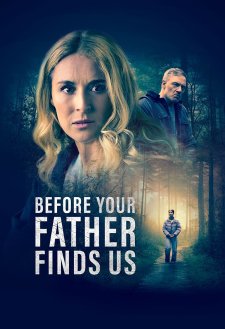 Before Your Father Finds Us Before Your Father Finds Us