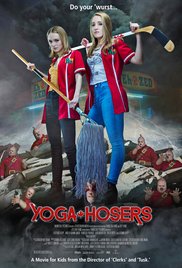 Yoga Hosers Yoga Hosers