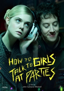 How to Talk to Girls at Parties How to Talk to Girls at Parties