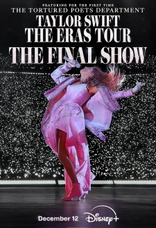 Taylor Swift: The Eras Tour - The Final Show
