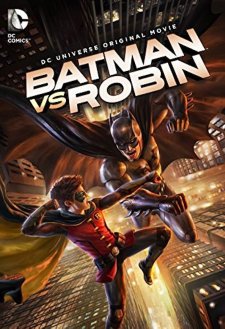 Batman vs. Robin Batman vs. Robin