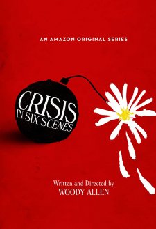 Crisis in Six Scenes Crisis in Six Scenes