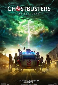 Ghostbusters: Afterlife Ghostbusters: Afterlife