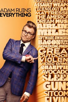 Adam Ruins Everything Adam Ruins Everything