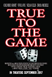 True to the Game True to the Game