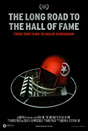 The Long Road to the Hall of Fame: From Tony King to Malik Farrakhan The Long Road to the Hall of Fame: From Tony King to Malik Farrakhan