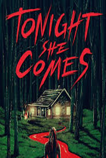 Tonight She Comes Tonight She Comes