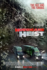 The Hurricane Heist The Hurricane Heist