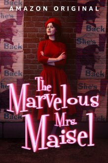 The Marvelous Mrs. Maisel The Marvelous Mrs. Maisel