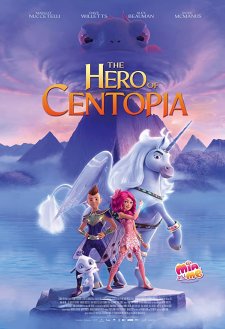 Mia and Me: The Hero of Centopia Mia and Me: The Hero of Centopia