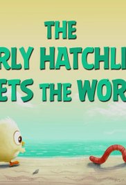 The Early Hatchling Gets the Worm The Early Hatchling Gets the Worm