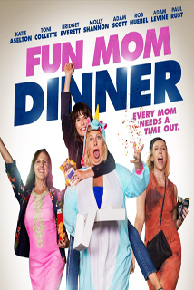 Fun Mom Dinner