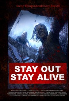 Stay Out Stay Alive