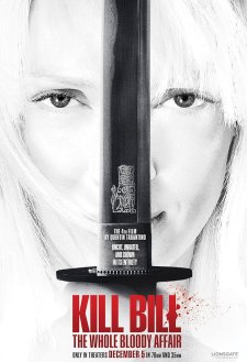 Kill Bill: The Whole Bloody Affair Kill Bill: The Whole Bloody Affair