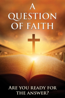 A Question of Faith A Question of Faith