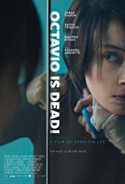 Octavio Is Dead! Octavio Is Dead!