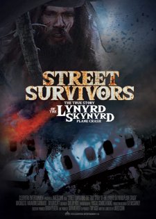 Street Survivors: The True Story of the Lynyrd Skynyrd Plane Crash Street Survivors: The True Story of the Lynyrd Skynyrd Plane Crash