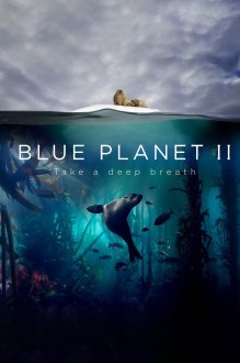 Blue Planet II Blue Planet II