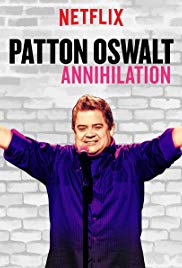 Patton Oswalt: Annihilation Patton Oswalt: Annihilation