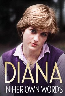Diana: In Her Own Words Diana: In Her Own Words