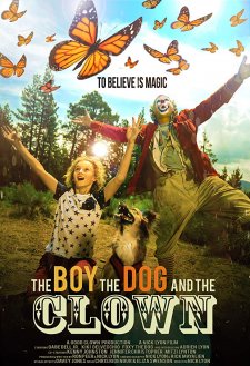 The Boy, the Dog and the Clown The Boy, the Dog and the Clown