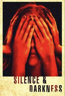 Silence & Darkness Silence & Darkness