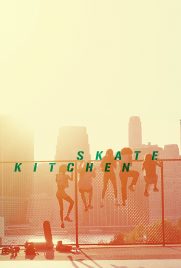 Skate Kitchen