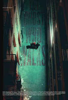 The Ghost Who Walks The Ghost Who Walks