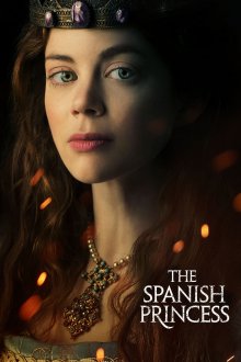 The Spanish Princess The Spanish Princess