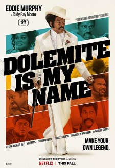 Dolemite Is My Name Dolemite Is My Name