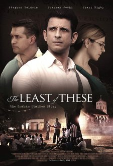 The Least of These: The Graham Staines Story The Least of These: The Graham Staines Story